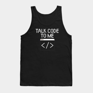 Developer talk code to me Tank Top